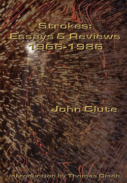Strokes: Essays and Reviews 1966-1986