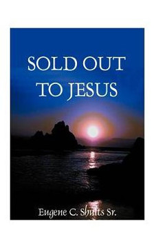 Sold Out for Jesus