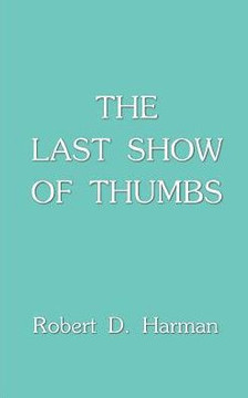 The Last Show of Thumbs