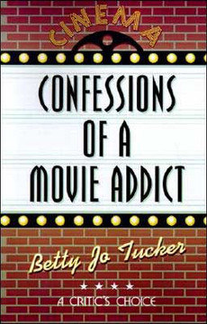Confessions of a Movie Addict