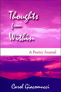 Thoughts from Within: A Poetry Journal