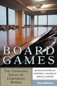 Board Games: The Changing Shape of Corporate Power