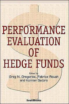 Performance Evaluation of Hedge Funds