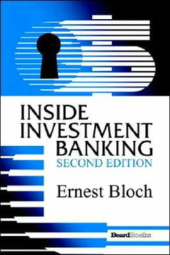 Inside Investment Banking, Second Edition