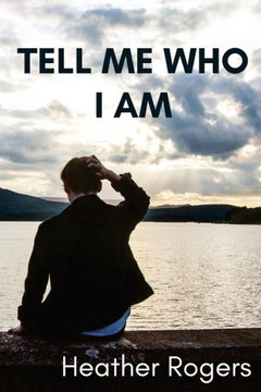 Tell Me Who I Am : Finding Our Identity In The God Who Made Us.