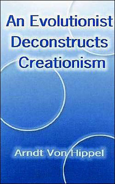 An Evolutionist Deconstructs Creationism