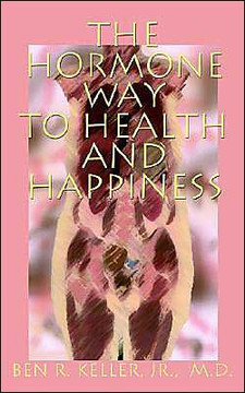 The Hormone Way to Health and Happiness