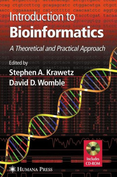 Introduction to Bioinformatics: A Theoretical and Practical Approach