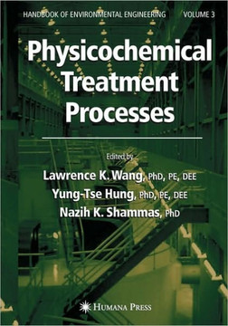 Physicochemical Treatment Processes: Volume 3