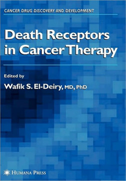Death Receptors in Cancer Therapy Death Receptors in Cancer Therapy