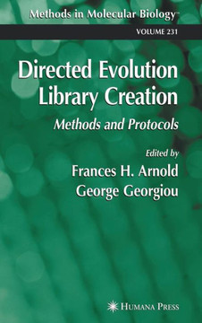 Directed Evolution Library Creation: Methods and Protocols