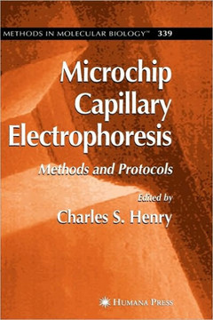 Microchip Capillary Electrophoresis: Methods and Protocols