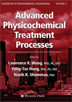 Advanced Physicochemical Treatment Processes Advanced Physicochemical Treatment Processes