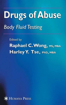 Drugs of Abuse: Body Fluid Testing