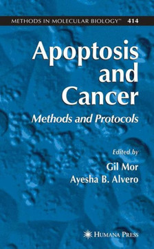 Apoptosis and Cancer: Methods and Protocols Apoptosis and Cancer: Methods and Protocols
