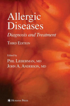 Allergic Diseases: Diagnosis and Treatment Allergic Diseases: Diagnosis and Treatment