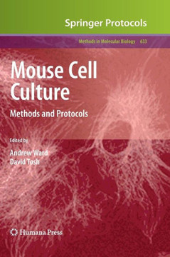 Mouse Cell Culture: Methods and Protocols