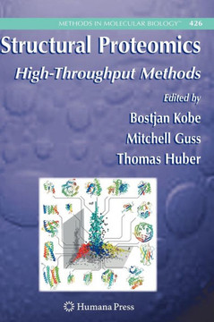Structural Proteomics: High-Throughput Methods Structural Proteomics: High-Throughput Methods
