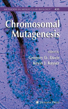Chromosomal Mutagenesis Chromosomal Mutagenesis