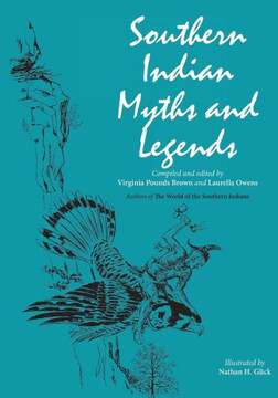 Southern Indian Myths and Legends