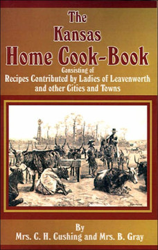 The Kansas Home Cookbook The Kansas Home Cookbook