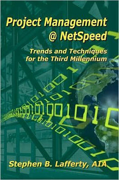 Project Management @ NetSpeed-Trends and Techniques for the Third Millennium