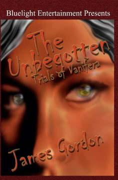 The Unbegotten: Trials of Vanifera