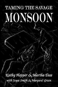 Taming the Savage Monsoon