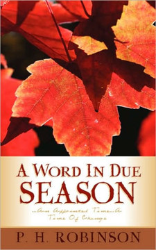 A Word in Due Season A Word in Due Season