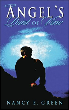 Angel's Point of View