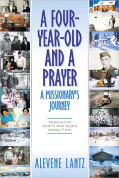 A Four Year Old and a Prayer-A Missionary's Journey