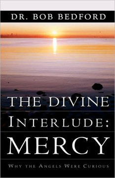 The Divine Interlude: Mercy