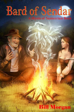 Bard Of Sendar: A Mysts Of Santerrian Book