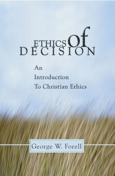 Ethics of Decision Ethics of Decision
