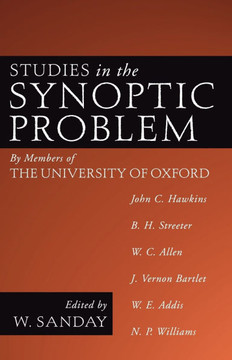 Studies in the Synoptic Problem Studies in the Synoptic Problem