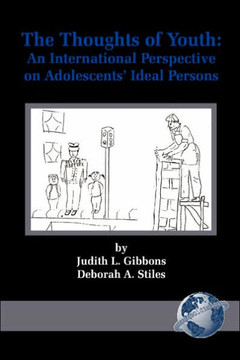 The Thoughts of Youth: An International Perspective on Adolescents' Ideal Persons (PB)