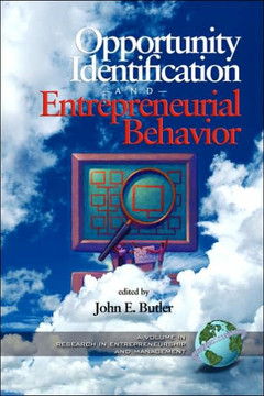 Opportunity Identification and Entrepreneurial Behavior (PB) Opportunity Identification and Entrepreneurial Behavior (PB)