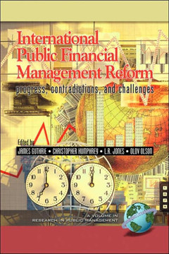International Public Financial Management Reform: Progress, Contradictions, and Challenges (PB)