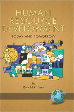 Human Resource Development: Today and Tomorrow (Hc)