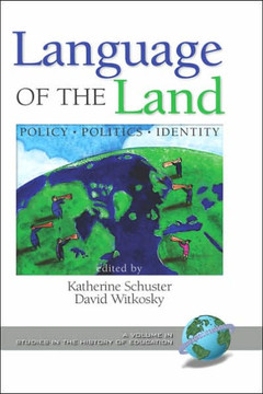 Language of the Land: Policy, Politics, Identity (Hc)
