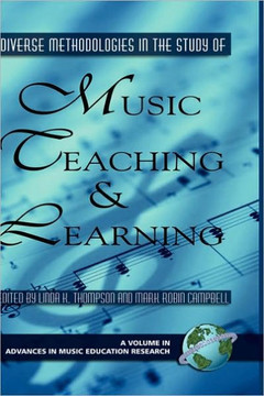 Diverse Methodologies in the Study of Music Teaching and Learning (Hc)