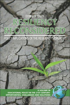 Resiliency Reconsidered: Policy Implications of the Resiliency Movement (PB)