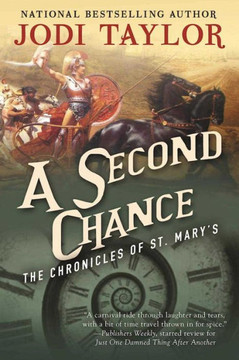 A Second Chance: The Chronicles Of St. Mary's Book Three A Second Chance: The Chronicles Of St. Mary's Book Three