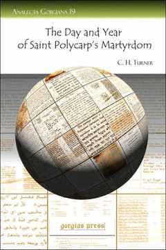 The Day and Year of Saint Polycarp's Martyrdom