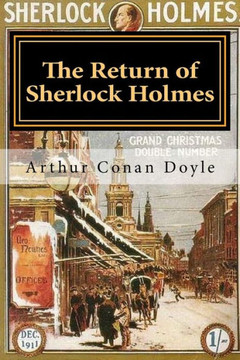 The Return Of Sherlock Holmes : Illustrated The Return Of Sherlock Holmes : Illustrated