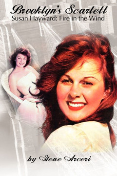 Brooklyn's Scarlett Susan Hayward: Fire in the Wind Brooklyn's Scarlett Susan Hayward: Fire in the Wind