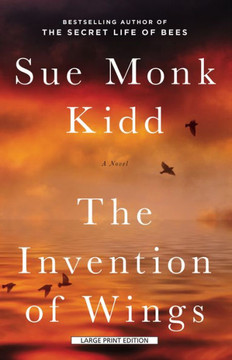The Invention of Wings - Large Print