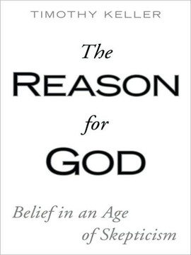 The Reason for God: Belief in an Age of Skepticism - Large Print