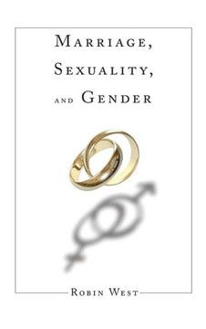 Marriage, Sexuality, and Gender