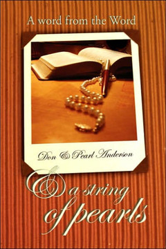 A Word From the Word & A String of Pearls